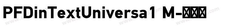 PFDinTextUniversa1 M字体转换